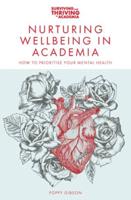 Nurturing Wellbeing in Academia