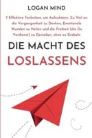 Die Macht Des Loslassens