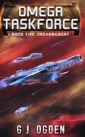 Dreadnaught: A Military Sci-Fi Series