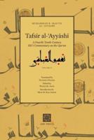 Tafsīr al-ʿAyyāshī: A Fourth/Tenth Century Shīʿī Commentary on the Qurʾan (Volume 2)