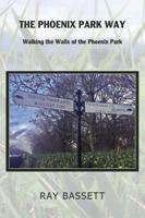 The Phoenix Park Way