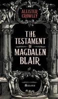 The Testament of Magdalen Blair