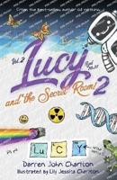 Lucy and the Secret Room! Vol 2