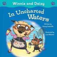 Winnie and Daisy in Uncharted Waters