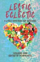 LesFic Eclectic Volume One