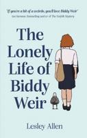 The Lonely Life of Biddy Weir