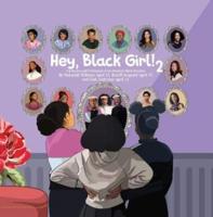 Hey, Black Girl! 2