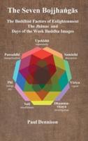 The Bojjhaṅgās : The Buddhist Factors of Enlightenment, the Jhānas and Days of the Week Buddha Images