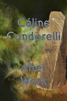 After Work - Céline Condorelli