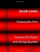 Fantasy for Piano and String Quartet