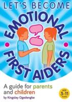 Let's Become Emotional First Aiders