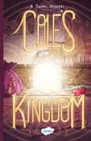 Cole's Kingdom