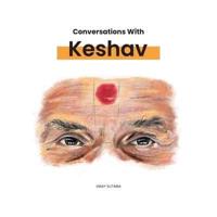 Conversations With Keshav