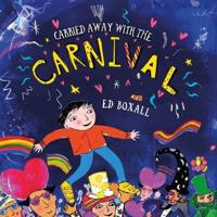 Carried Away With the Carnival