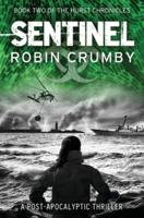 Sentinel: The Post-Pandemic Thriller