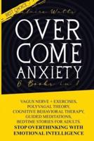 Overcome Anxiety