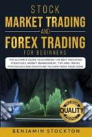 Stock Market Trading and Forex Trading for Beginners