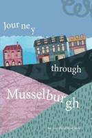 Journey Through Musselburgh