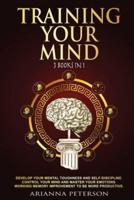 Training Your Mind