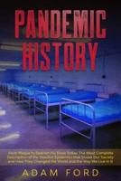 Pandemic History