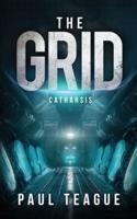 The Grid 3: Catharsis: Fall of Justice