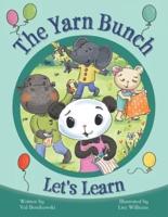 The Yarn Bunch: Let's Learn