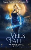 Veil's Fall: A Witch Detective Urban Fantasy