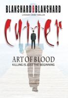 Cutter. Art Of Blood. Literary Crime Thriller