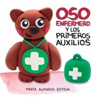 Oso Enfermero Y Los Primeros Auxilios