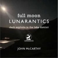 Full Moon Lunarantics