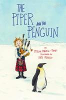 The Piper and the Penguin