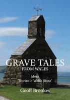 Grave Tales from Wales [1]