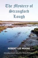 The Mystery of Strangford Lough