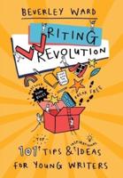 Writing Revolution: Tips and Ideas for Young Writers