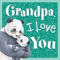 Grandpa, I Love You