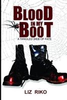'Blood in My Boot'