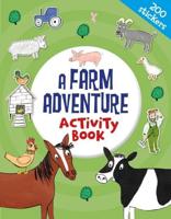 A Farm Adventure Activity Book