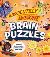 Absolutely Awesome Brain Puzzles