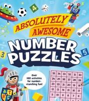 Absolutely Awesome Number Puzzles