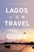 Lagos Travel Guide