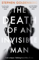 The Death of an Invisible Man