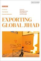 Exporting Global Jihad. Volume 1 Critical Perspectives from Africa and Europe
