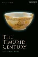 The Timurid Century