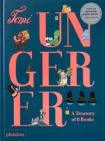 Tomi Ungerer - A Treasury of 8 Books