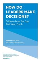 How Do Leaders Make Decisions? Part B