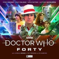 Doctor Who - The Fifth Doctor Adventures: Forty 1
