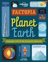 Lonely Planet Kids Factopia - Planet Earth 1