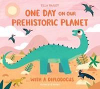 One Day on Our Prehistoric Planet ... With a Diplodocus
