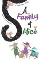 A Family of Mice