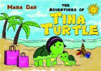 The Adventures of Tina Turtle